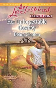 Her Unforgettable Cowboy
