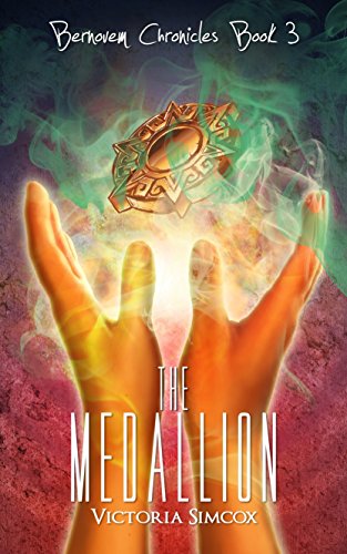 The Medallion (The Bernovem Chronicles Book 3)