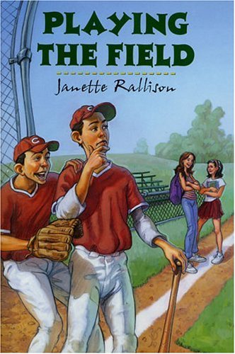 Playing the field by Janette Rallison