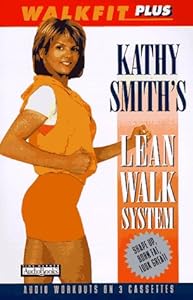 Walkfit Plus : Kathy Smith's Lean Walk System by Kathy Smith