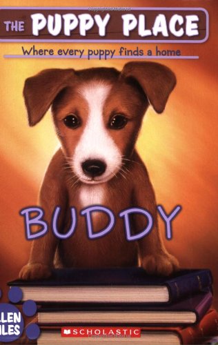 The Puppy Place #5: Buddy by Ellen Miles