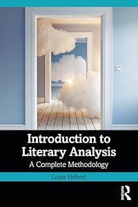 Introduction to Literary Analysis: A Complete Methodology