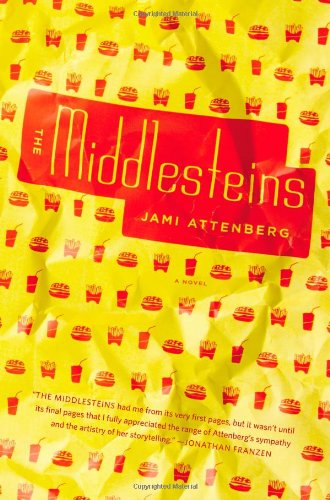 The Middlesteins by Jami Attenberg