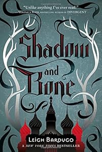 Shadow and Bone
