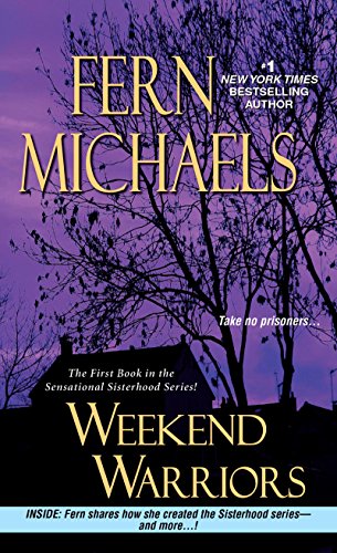 Weekend Warriors by Fern Michaels