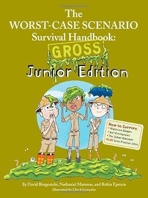 Worst-Case Scenario Survival Handbook Gross Junior Edition