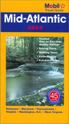 Mobil Travel Guide Mid-Atlantic 2003 by Mobil Travel Guide