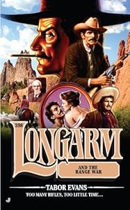Longarm #398: Longarm and the Range War