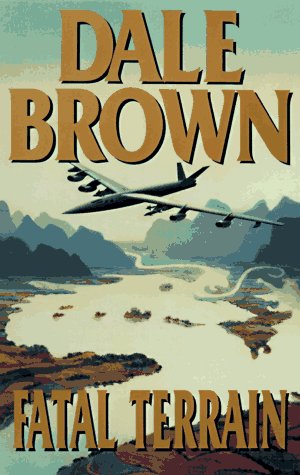 Fatal Terrain by Dale Brown