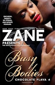 Zane's Busy Bodies: Chocolate Flava 4