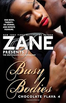Zane's Busy Bodies: Chocolate Flava 4