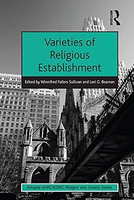 Varieties of Religious Establishment (AHRC/ESRC Religion and Society Series)