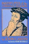Institutes of the Christian Religion (text only) by J. Calvin,H. Beveridge