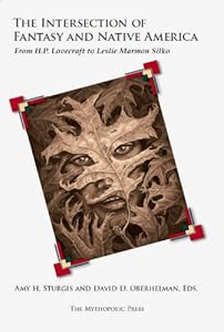 The Intersection of Fantasy and Native America: From H.P. Lovecraft to Leslie Marmon Silko
