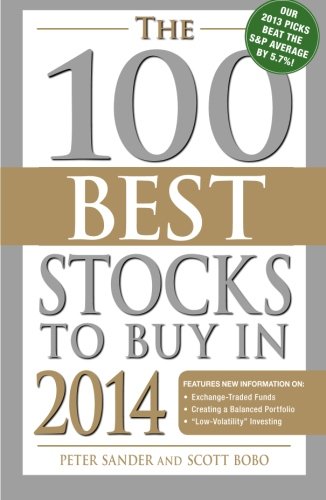 The 100 Best Stocks to Buy in 2014 by Scott Bobo