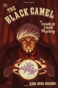 THE BLACK CAMEL: A CHARLIE CHAN MYSTERY