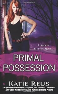 Primal Possession: A Moon Shifter Novel