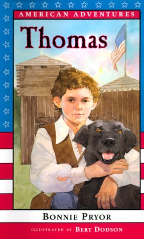 American Adventures: Thomas by Bonnie Pryor
