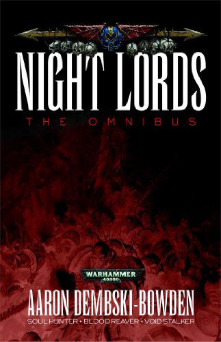 Night Lords by Aaron Dembski-Bowden