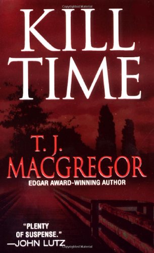 Kill Time by T.J. MacGregor