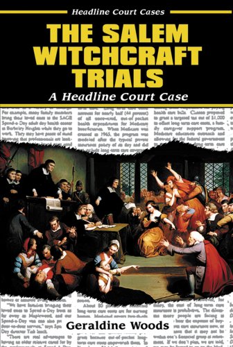 The Salem Witchcraft Trials (Headline Court Cases) by Geraldine Woods