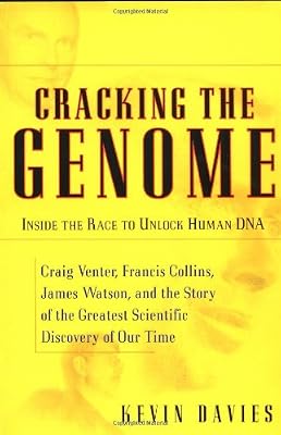 Cracking The Genome: Inside The Race To Unlock Human Dna