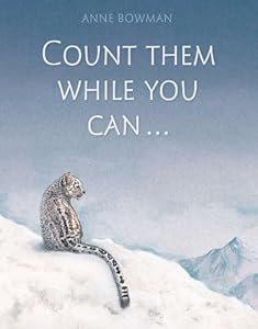 Count Them While You Can . . .: A Book of Endangered Animals