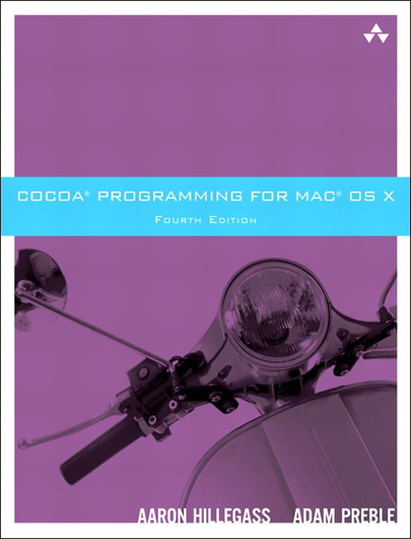 Cocoa Programming for Mac OS X by Aaron Hillegass