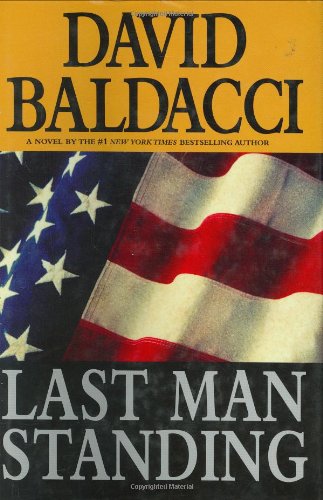 Last Man Standing by David Baldacci