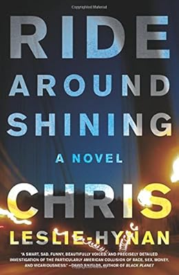 Ride Around Shining: A Novel