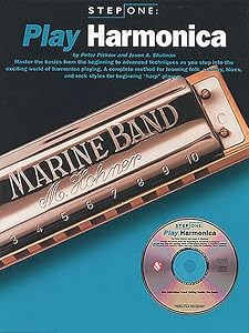 Step One: Play Harmonica by Jason A. Shulman
