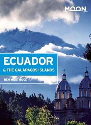 Moon Ecuador &amp; the Gal&aacute;pagos Islands