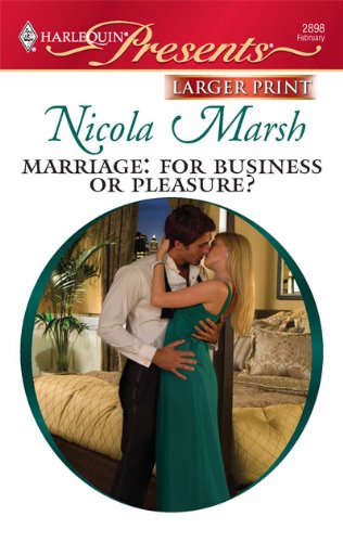 Marriage: For Business or Pleasure? by Nicola Marsh