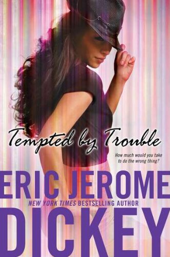 Tempted by Trouble by Eric Jerome Dickey