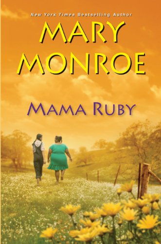 Mama Ruby by Mary Monroe