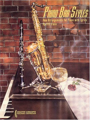 Piano Bar Piano Styles by Bill Irwin