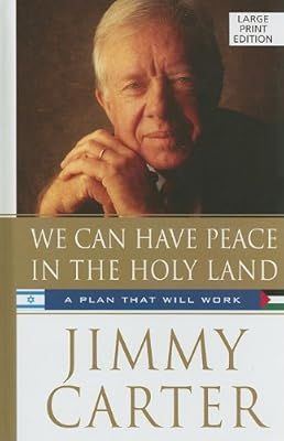 We Can Have Peace in the Holy Land: A Plan That Will Work