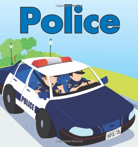 Police: Hurrying! Helping! Saving! by Patricia Hubbell