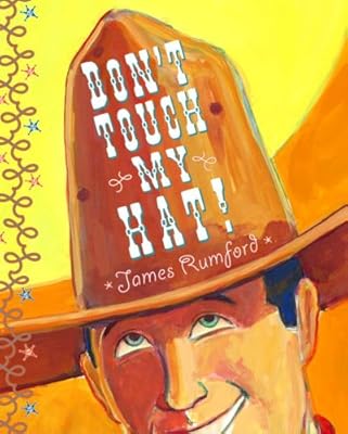 Don't Touch My Hat
