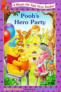 Pooh's Hero Party (Winnie the Pooh First Readers)