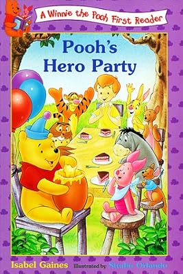 Pooh's Hero Party (Winnie the Pooh First Readers)