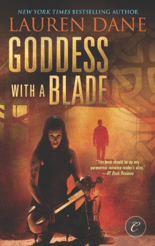 Goddess with a Blade by Lauren Dane