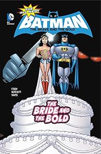 The Bride and the Bold