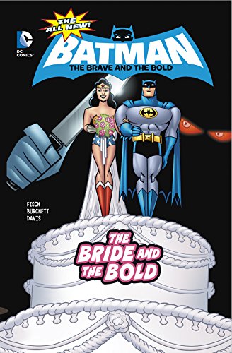 The Bride and the Bold by Sholly Fisch 
			
			
		
		
		
       	 
       		
       			,