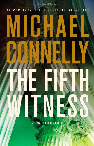 The Fifth Witness by Michael Connelly