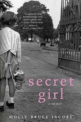 Secret Girl: A Memoir