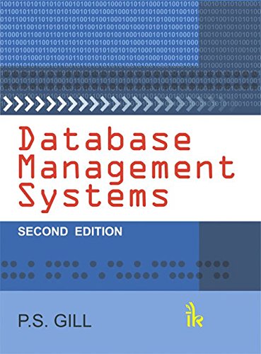 Database Management Systems by GILL P S :