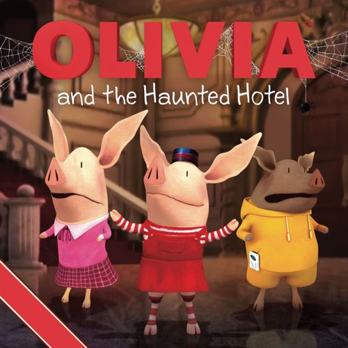 Olivia and the Haunted Hotel by Jodie Shepherd