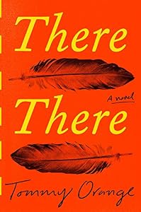There There: A novel