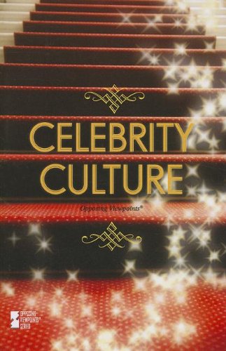 Celebrity Culture (Opposing Viewpoints) by Roman Espejo